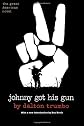 Johnny Got His Gun