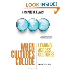 When Cultures Collide: Leading, Teamworking and Managing Across the Globe