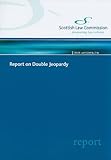 Report on double jeopardy