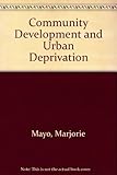 Community development and urban deprivation