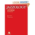 Jazzology: The Encyclopedia of Jazz Theory for All Musicians