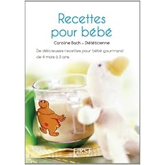 Petit livre des recettes sant� pour b�b�