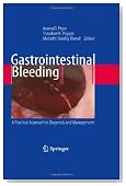 Gastrointestinal Bleeding: A Practical Approach to Diagnosis and Management