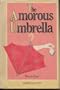 The amorous umbrella