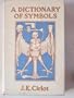 Dictionary of Symbols