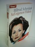 Produkt-Bild: Hiltrud Schr&ouml;der: Auf eigenen F&uuml;&szlig;en