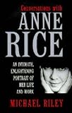 Interview with Anne Rice