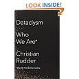 Dataclysm: Who We Are (When We Think No One's Looking)