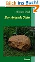 Der singende Stein: Der Weg zwischen den Sternen 4