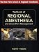 Textbook of Regional Anesthesia and Acute Pain Management