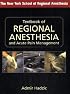 Textbook of Regional Anesthesia and Acute Pain Management