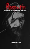 Produkt-Bild: Rasputin - D&auml;mon, Heiler oder Magier?: Zeitgeschichte kompakt
