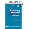 Manufacturing Human Bombs: The Making of Palestinian Suicide Bombers (Perspectives Series)