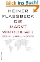 Die Marktwirtschaft des 21. Jahrhunderts