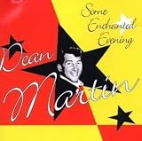 Some Enchanted Evening - Dean Martin