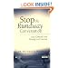 Stop the Runaway Conversation: Take Control Over Gossip and Criticism