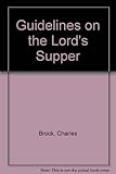 Guidelines on the Lord's supper