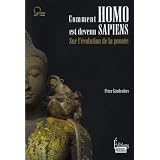 Comment homo est devenu sapiens : Sur l'�volution de la pens�epar Peter G�rdenfors