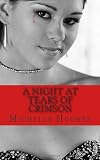 A Night at Tears of Crimson