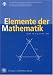 Elemente Der Mathematik
