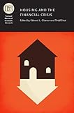 Housing and the financial crisis