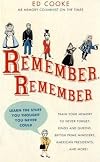 Remember, Remember : Learn the stuff you Thought You Never Could