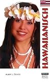 Hawaiianisch: Kenntnis und Verst&auml;ndnis - Albert J. Sch&uuml;tz