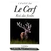 Le Cerf : Roi des for�ts