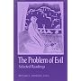 The Problem of Evil: Selected Readings (Library of Religious Philosophy)