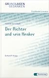 Grundlagen und Gedanken, Erz&auml;hlende Literatur, Der Richter und sein Henker - Friedrich D&uuml;rrenmatt