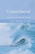 CranioSacral Therapy Touchstone for Natural Healing