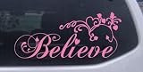 Believe Christian Car Window Wall Laptop Decal Sticker -- Pink 5in X 11.4in