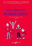 Mike Brewer's Choral Warm-Ups (Faber Music)