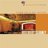 Come On A My House - The Very Best Of Rosemary Clooney - Jazz Signature Series