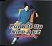 Funk It Up/Nice&EZ
