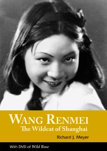 Wang Renmei: The Wildcat of Shanghai