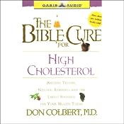 The Bible Cure for High Cholesterol | Don Colbert