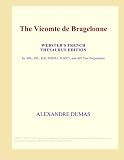 The Vicomte de Bragelonne