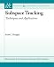 Subspace Tracking: Techniques and Applications (Synthesis Lectures on Signal Processing)