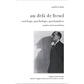 Au-del� de Freud : Sociologie, psychologie, psychanalyse