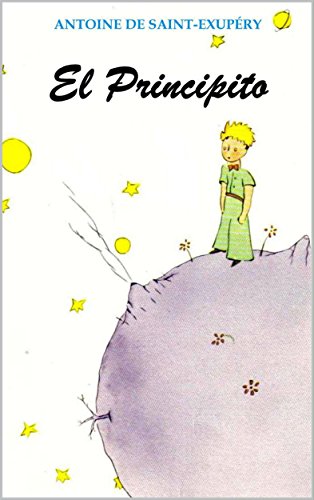El Principito (Ilustrado) (Spanish Edition)