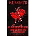Mephisto Vs. the Fantastic Four, X-Factor, the X-Men & the Avengers (Hardcover)
