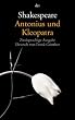 Antonius und Kleopatra: Zweisprachige Ausgabe