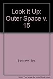 Look it up. [Vol.15], Outer space