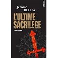 L'ultime sacril�ge
