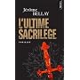 L'ultime sacril�ge