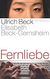 Produkt-Bild: Fernliebe: Lebensformen im globalen Zeitalter