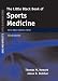 Little Black Book of Sports Medicine , Second Edition (Jones and Bartlett’s Little Black Book)