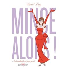 Mince alors�! : A la recherche du petit poids