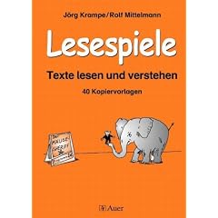 Lesespiele. Texte lesen und verstehen ab Klasse 2: 40 Kopiervorlagen